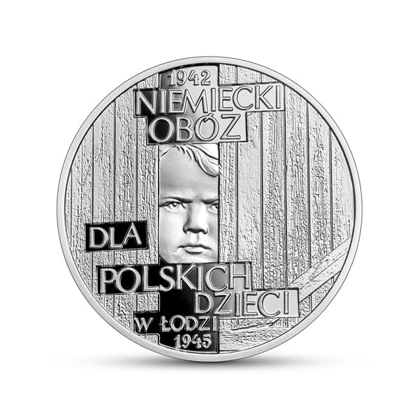 10 zł -  Niemiecki obóz dla polskich dzieci w Łodzi (1942-1945) - 2022r